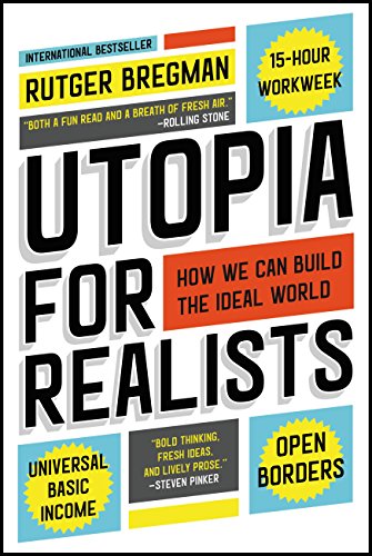 See Utopia for Realists in Library Catalog