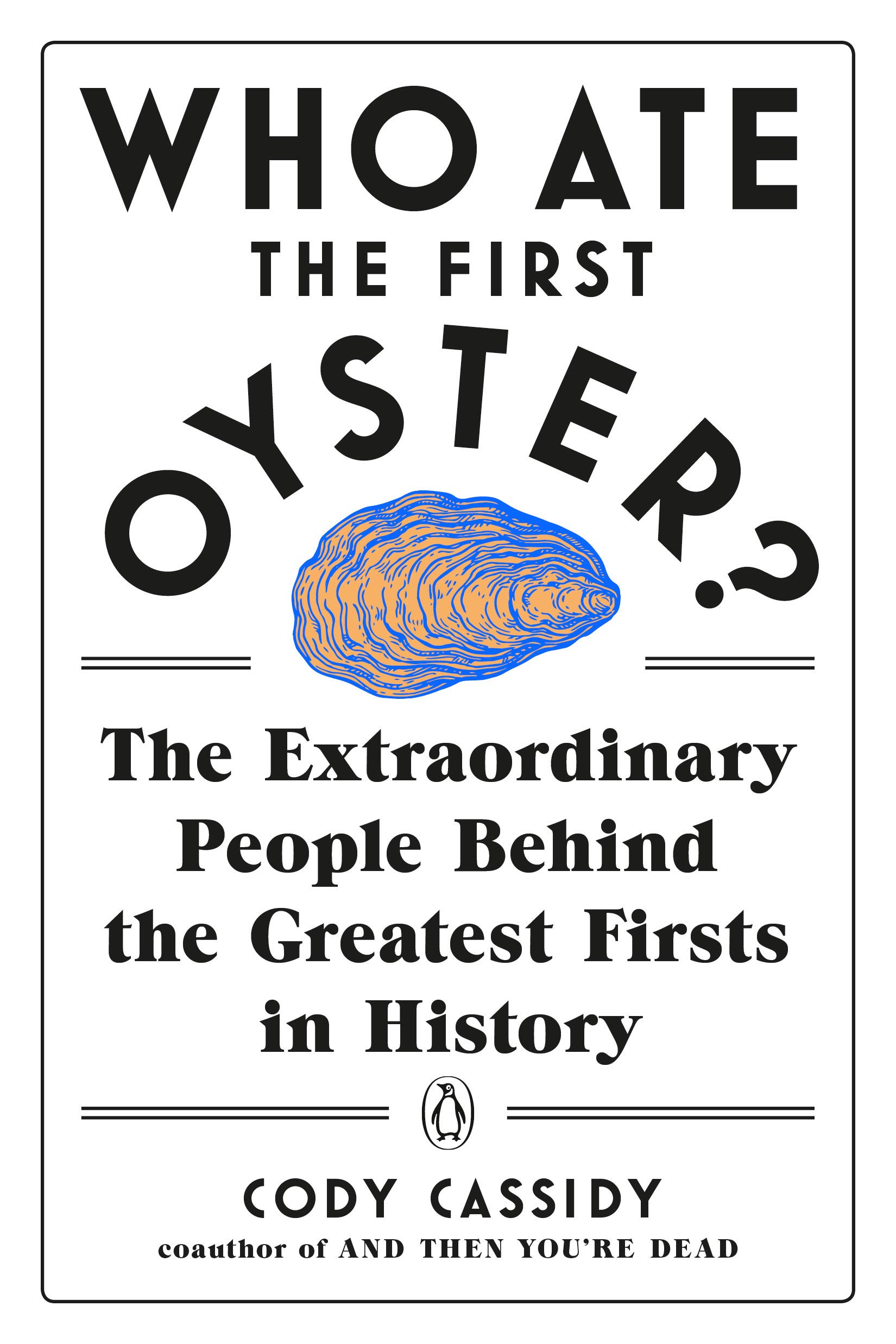 See Who Ate the First Oyster in Library Catalog
