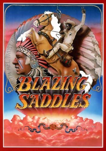 See Blazing Saddles in LIbrary Catalog
