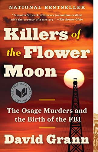 See Killers of the Flower Moon in Library Catalog