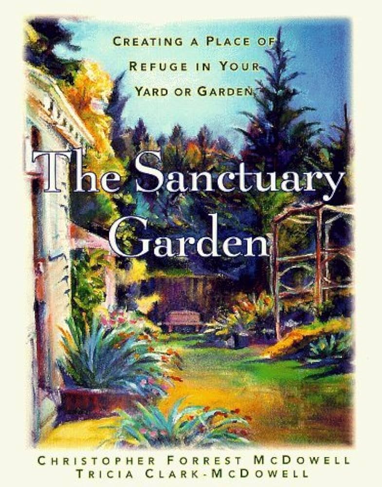 See The Sanctuary Garden in Library Catalog