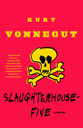Slaughterhouse Five Slaughterhouse Five Book Cover